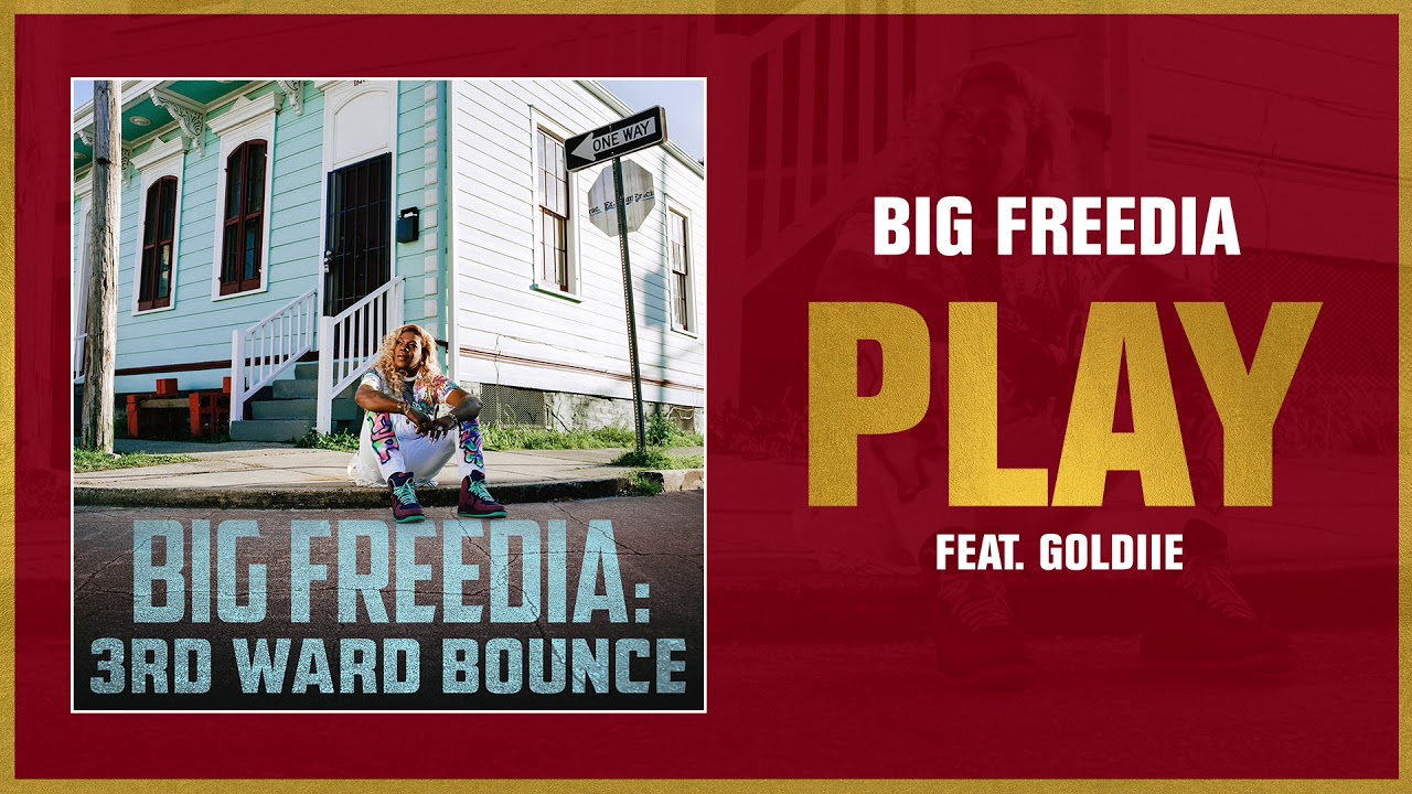 Big Freedia - Play feat. Goldiie (Official Audio)