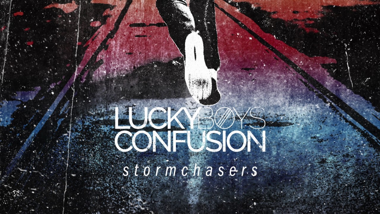 Lucky Boys Confusion - Sun in My Eyes