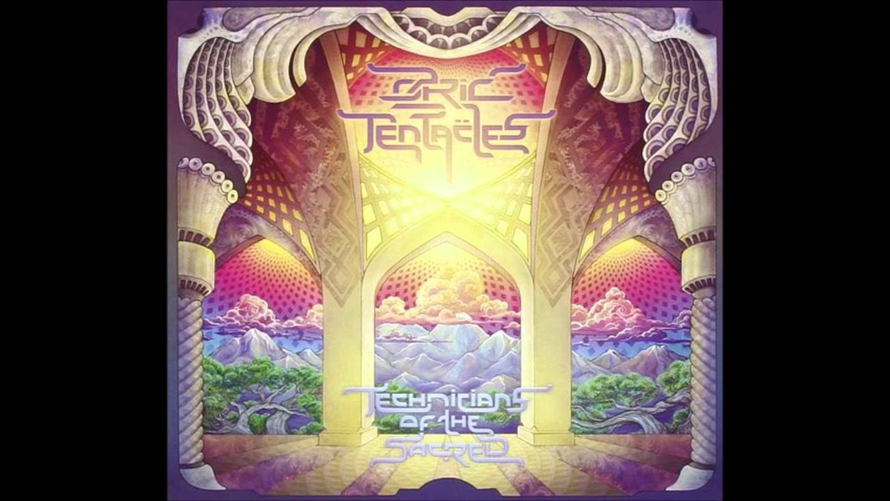Ozric Tentacles   Technicians of the Sacred 2015, Full Album
