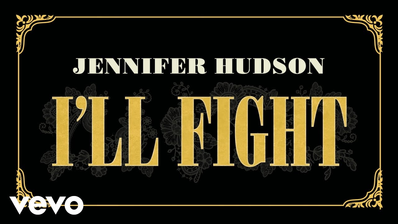 Jennifer Hudson - I'll Fight (Audio)