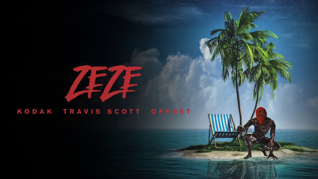 Kodak Black - Zeze feat. Travis Scott & Offset [Official Audio]