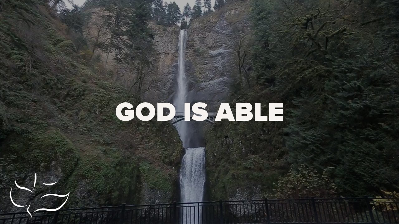 God is Able | Maranatha! Music (Lyric Video)