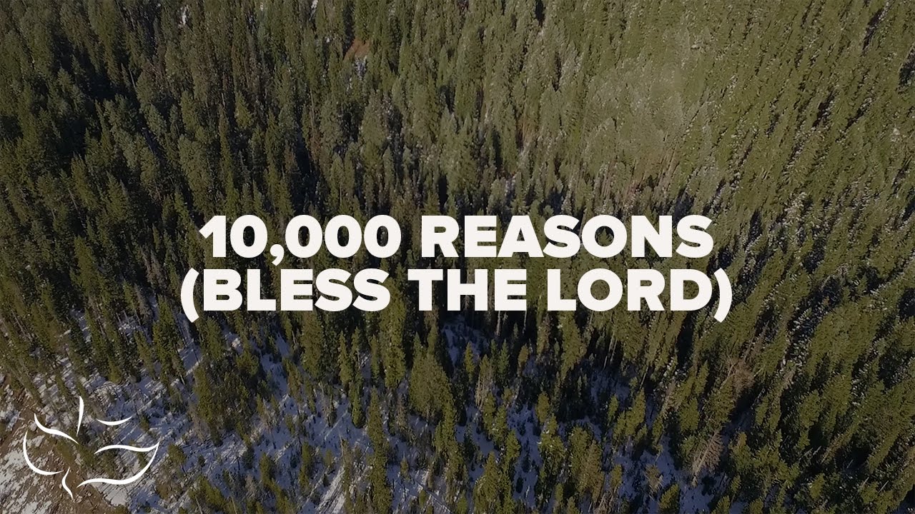 10,000 Reasons (Bless the Lord) | Maranatha! Music (Lyric Video)
