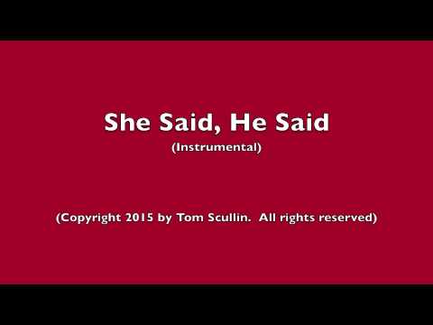 She Said, He Said     (Instrumental)