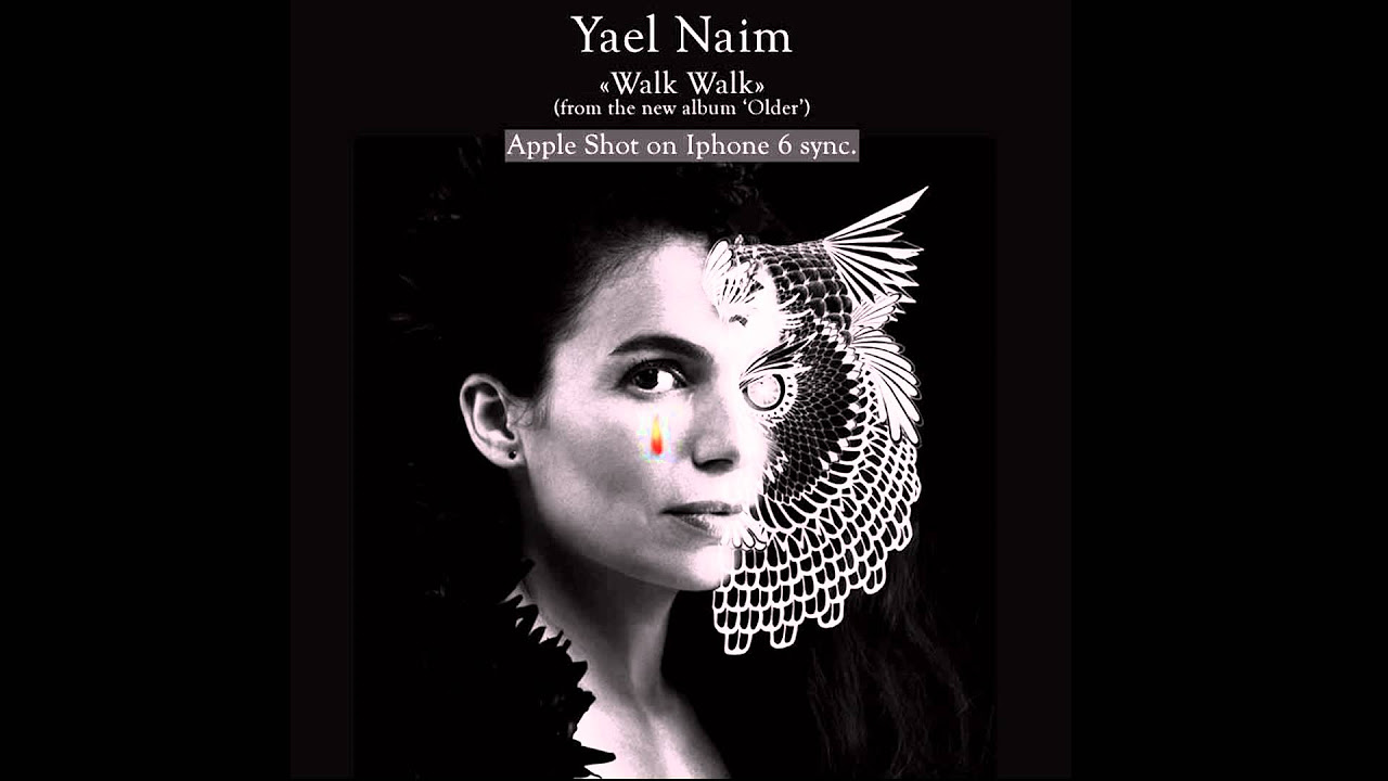 Yael Naim - Walk Walk (official audio)