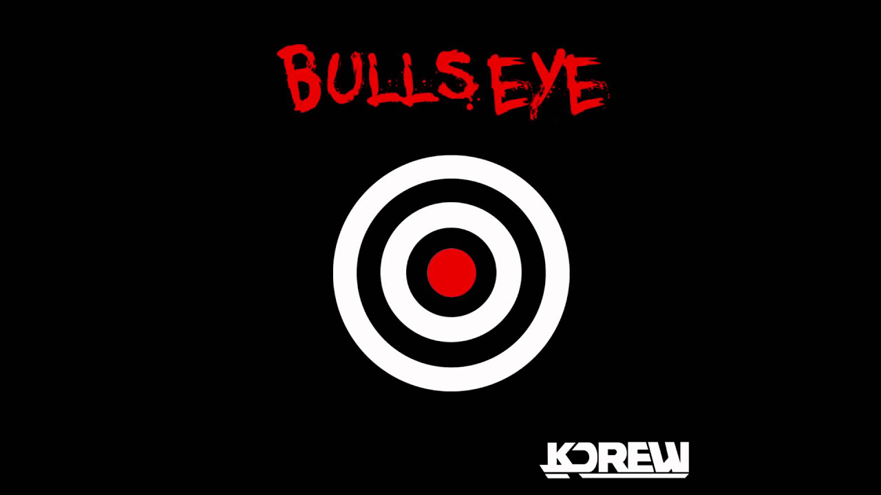 KDrew - Bullseye