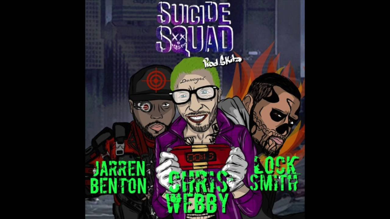 Chris Webby - Suicide Squad (ft. Jarren Benton & Locksmith)