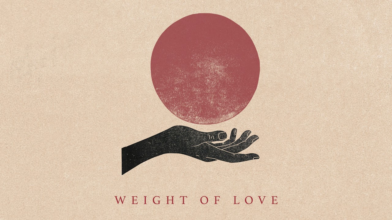 Luke Sital-Singh - Weight of Love (Official Audio)
