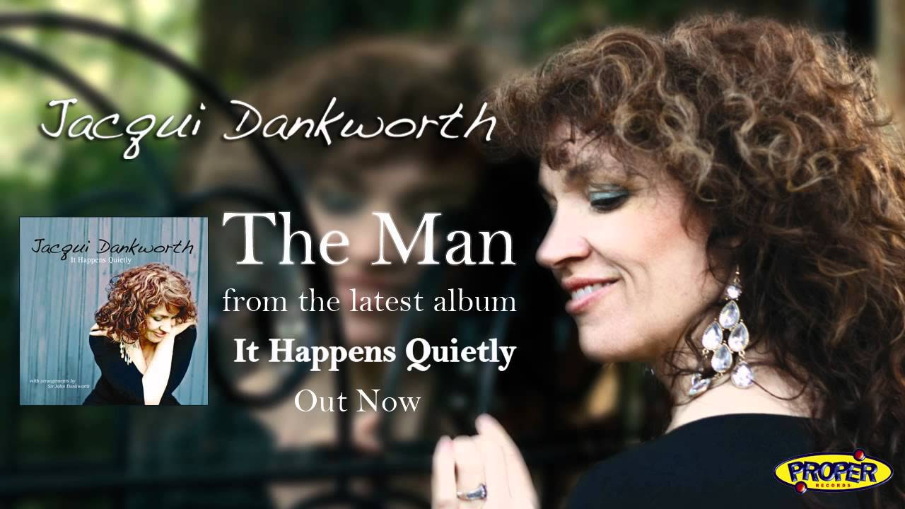 Jacqui Dankworth - The Man