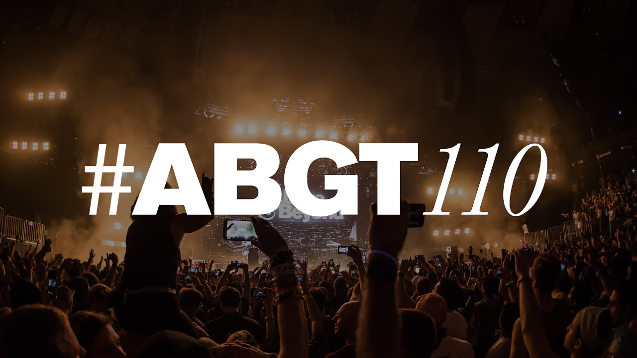 Group Therapy 110 with Above & Beyond - Best Of ABGT - Part 1