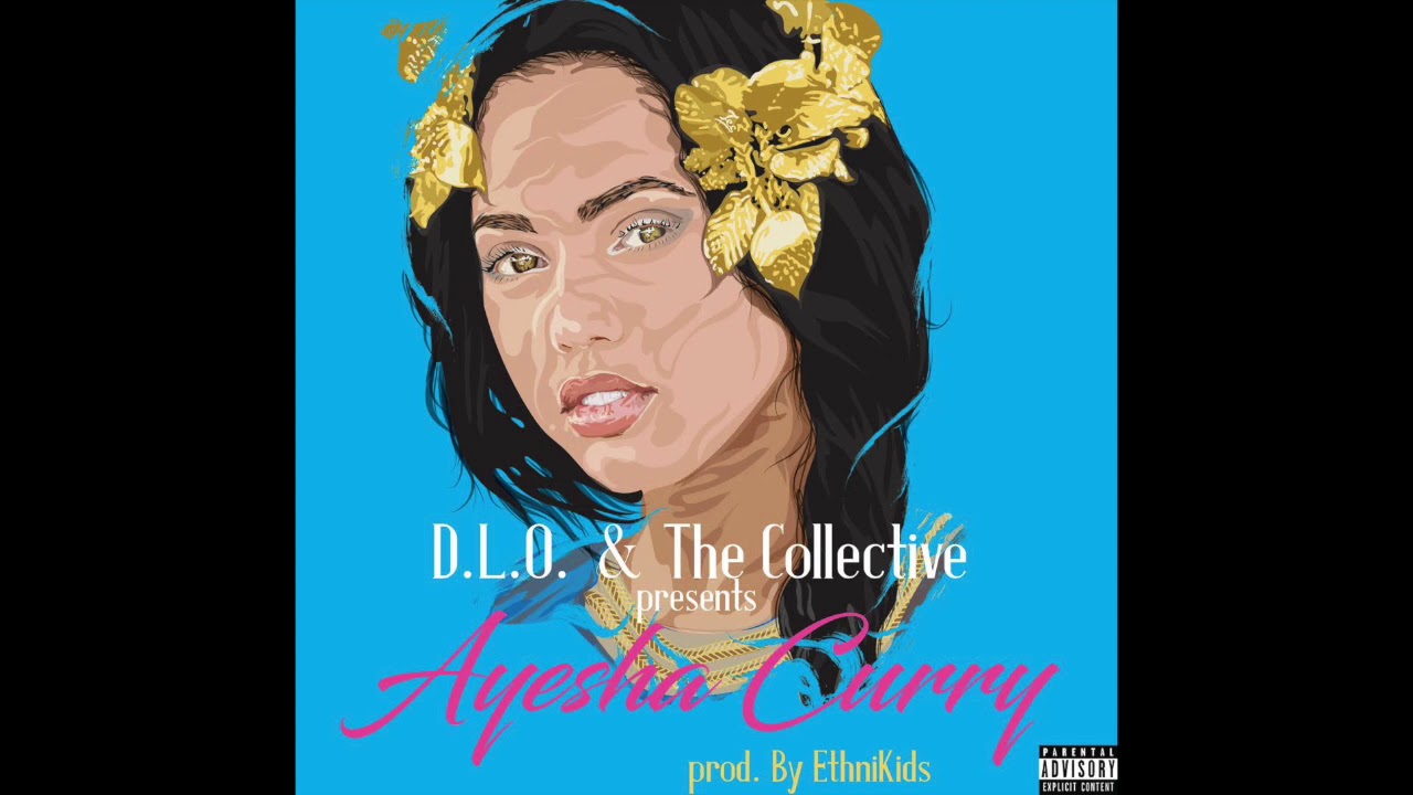 Ayesha Curry - D.L.O. & The Collective