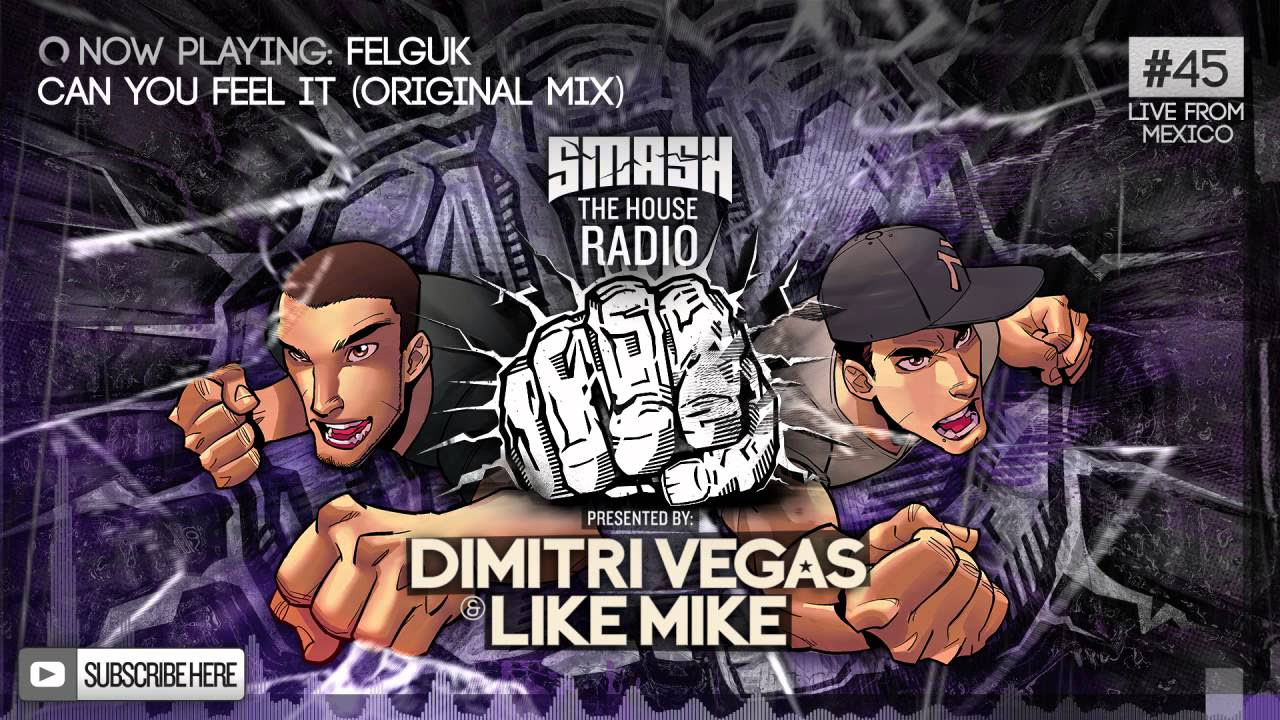 Dimitri Vegas & Like Mike - Smash The House Radio #45