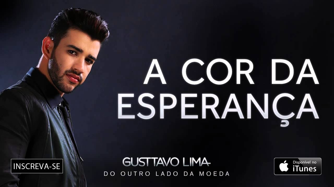 Gusttavo Lima - A cor da esperança - (Áudio Oficial)