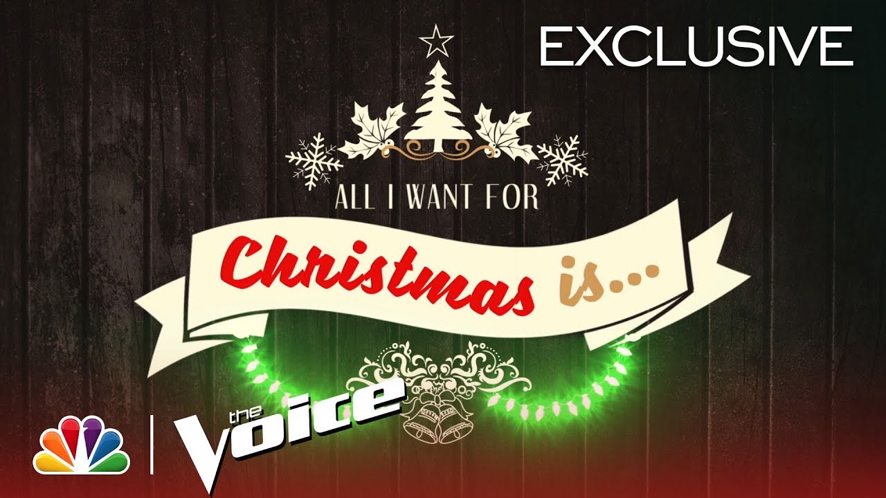 All I Want For Christmas, Featuring Mariah Carey - The Voice 2018 (Digital Exclusive)