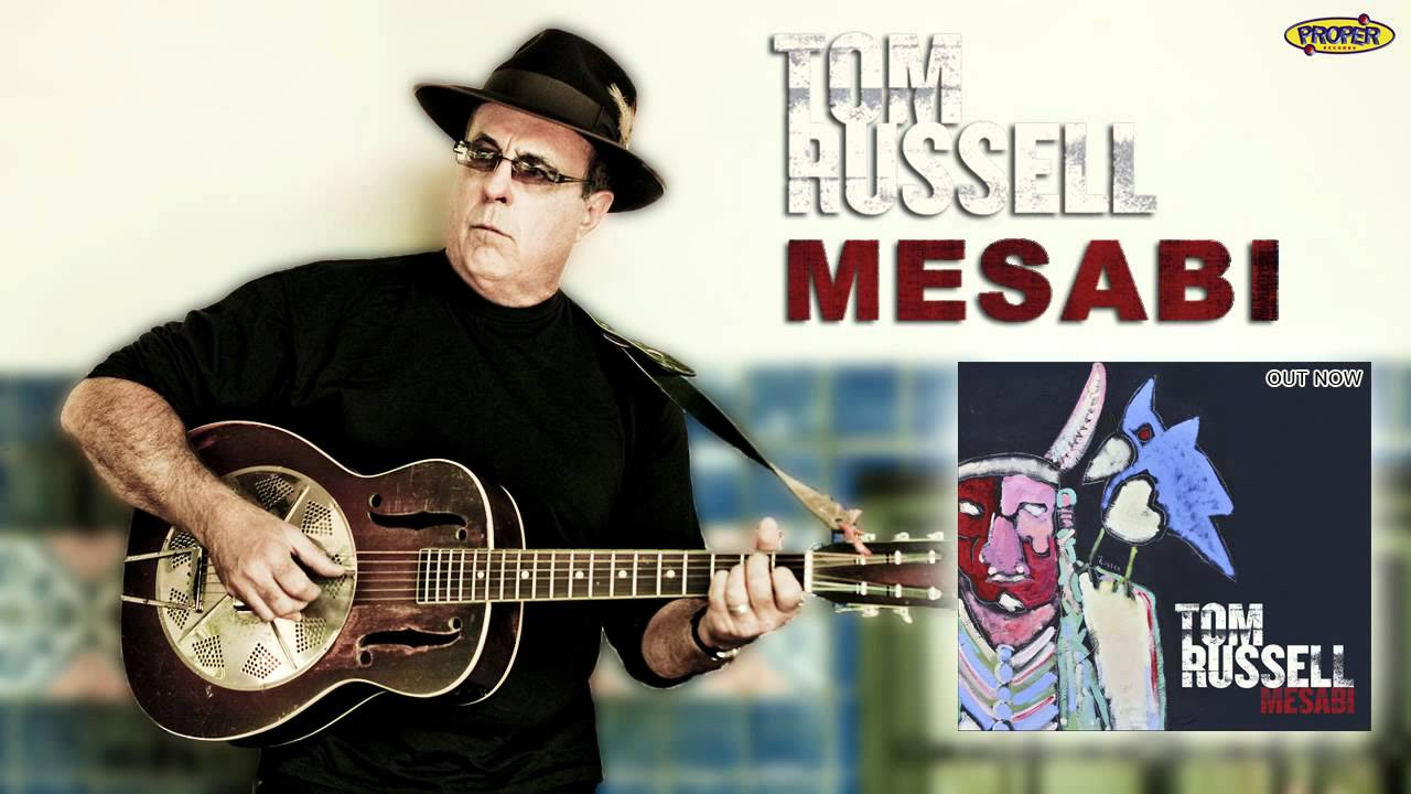 Tom Russell - Mesabi