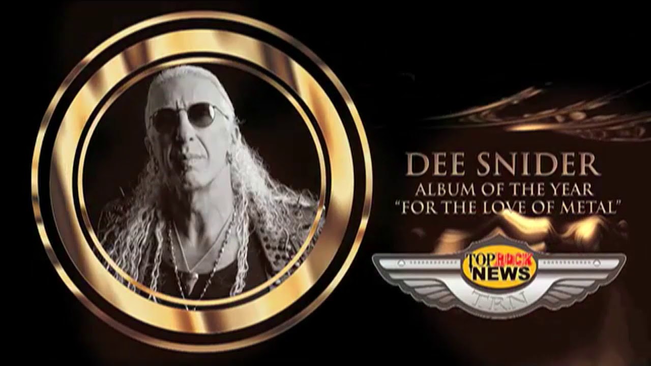 Dee Snider's For the Love of Metal -  Top Rock News People's Choice Award Album of the Year!