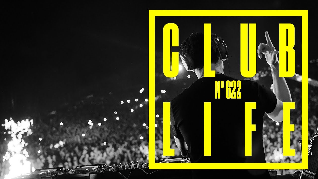 CLUBLIFE by Tiësto Podcast 622 - First Hour