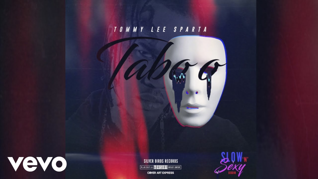 Tommy Lee Sparta - Taboo (Official Audio) ft. Silver Birds