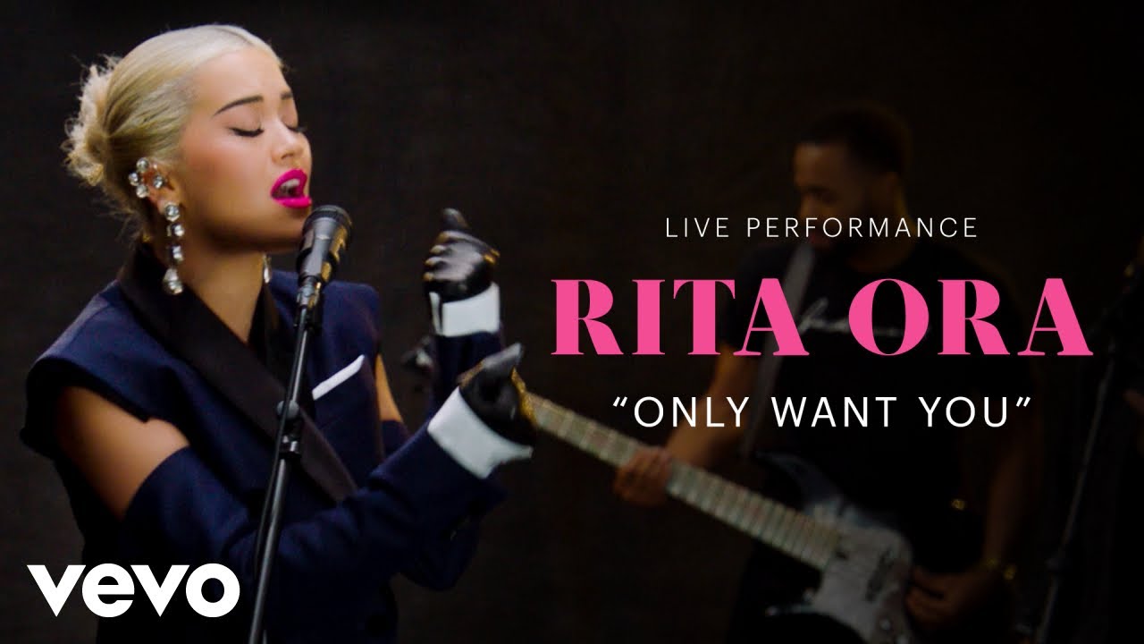 Rita Ora - &quot;Only Want You&quot; Official Performance | Vevo