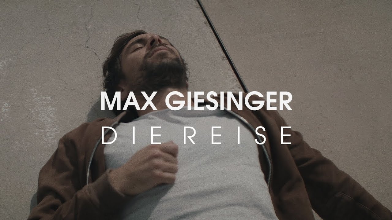 Max Giesinger - Die Reise (Offizielles Video)