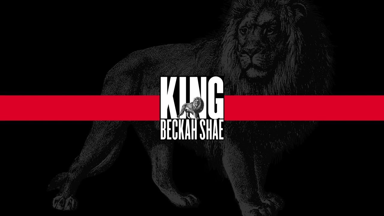 Beckah Shae - King (Audio)