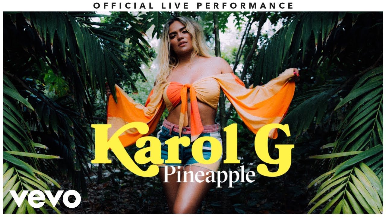 Karol G - &quot;Pineapple&quot; Official Live Performance | Vevo
