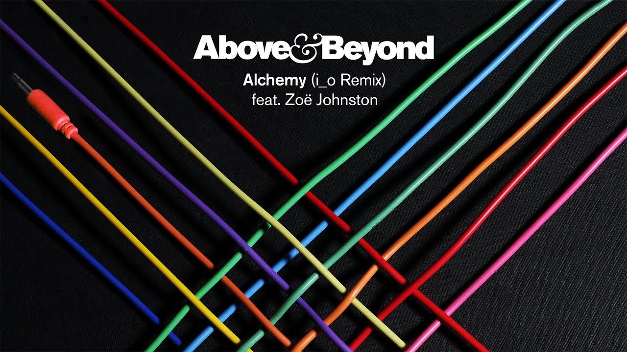 Above &amp; Beyond feat. Zoë Johnston - Alchemy (i_o Remix)