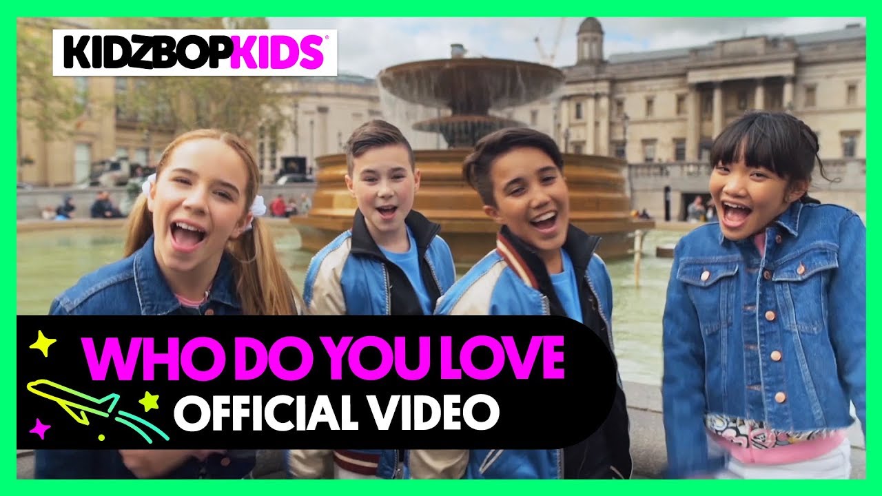 KIDZ BOP Kids - Who Do You Love (Official Music Video)