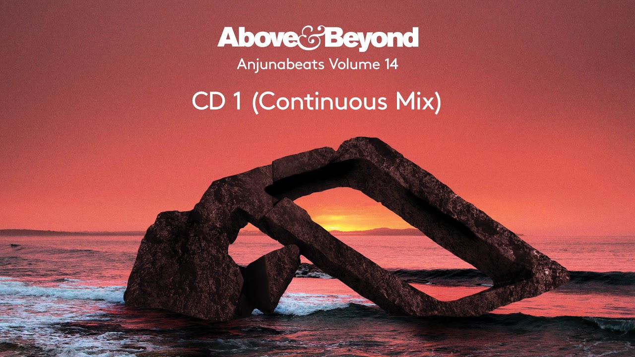 Anjunabeats Volume 14 - CD1 (Mixed by Above &amp; Beyond - Continuous Mix)