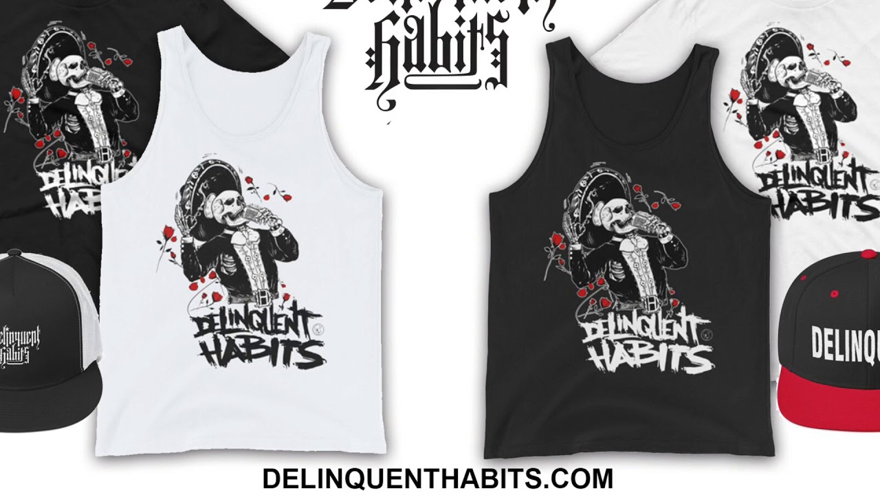 Delinquent Habits Merchandise - El Mariachi Delinquente Tanks and Tee&#39;s