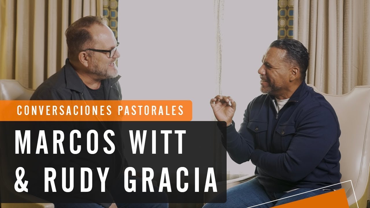 Marcos Witt entrevista a Rudy Gracia