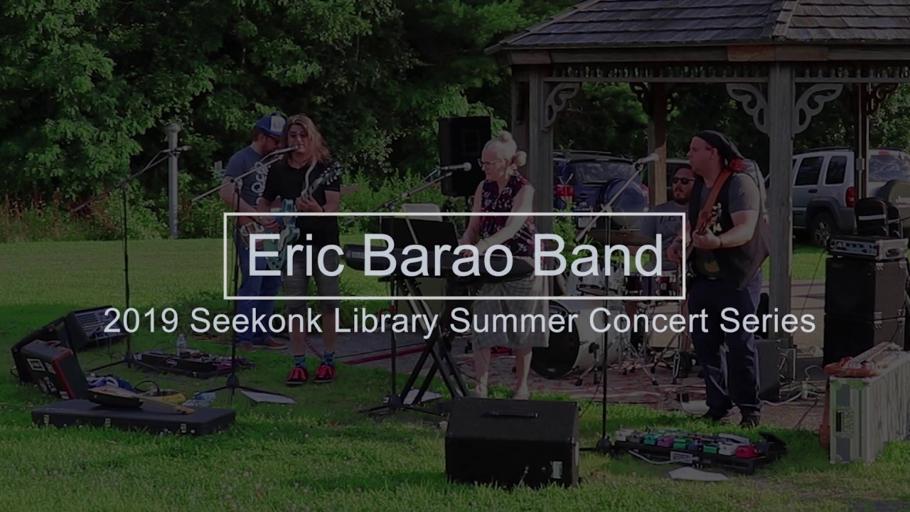 Eric Barao Band - Nothing To See (Seekonk Meadows 2019)