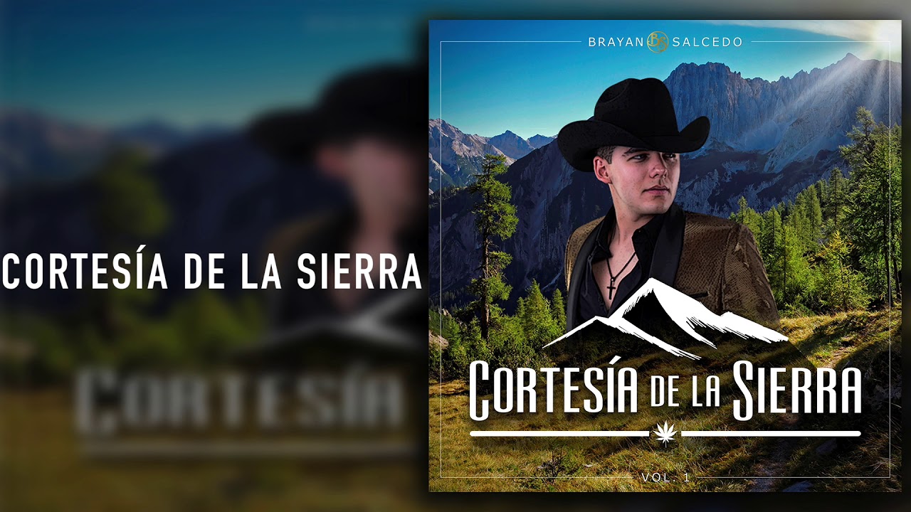 Brayan Salcedo - Cortesía De La Sierra - Cortesía De La Sierra Vol.1 (Audio)