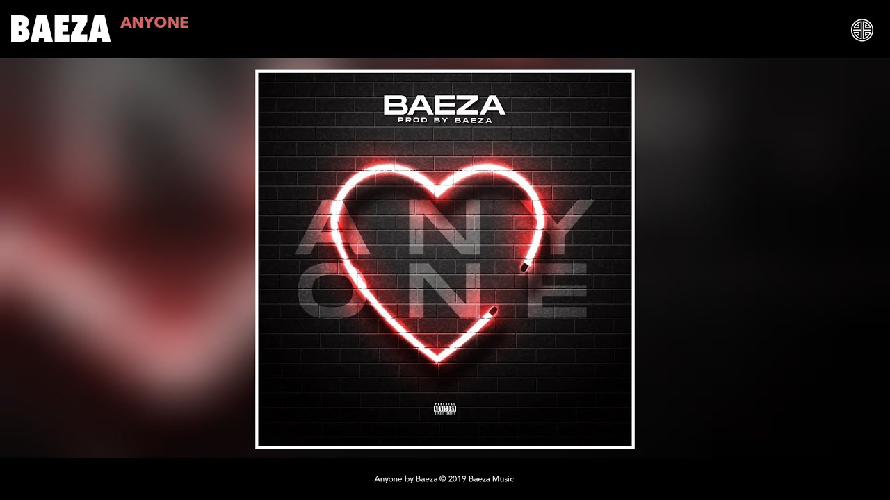 Baeza - Anyone (Audio)