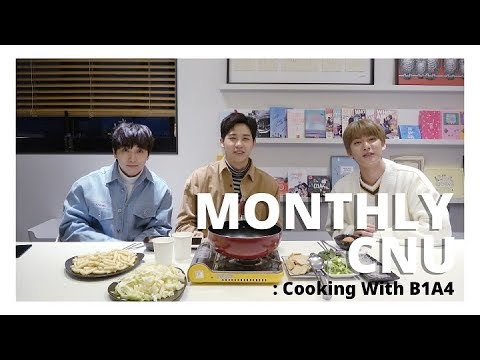 [MONTHLY CNU] Cooking With B1A4