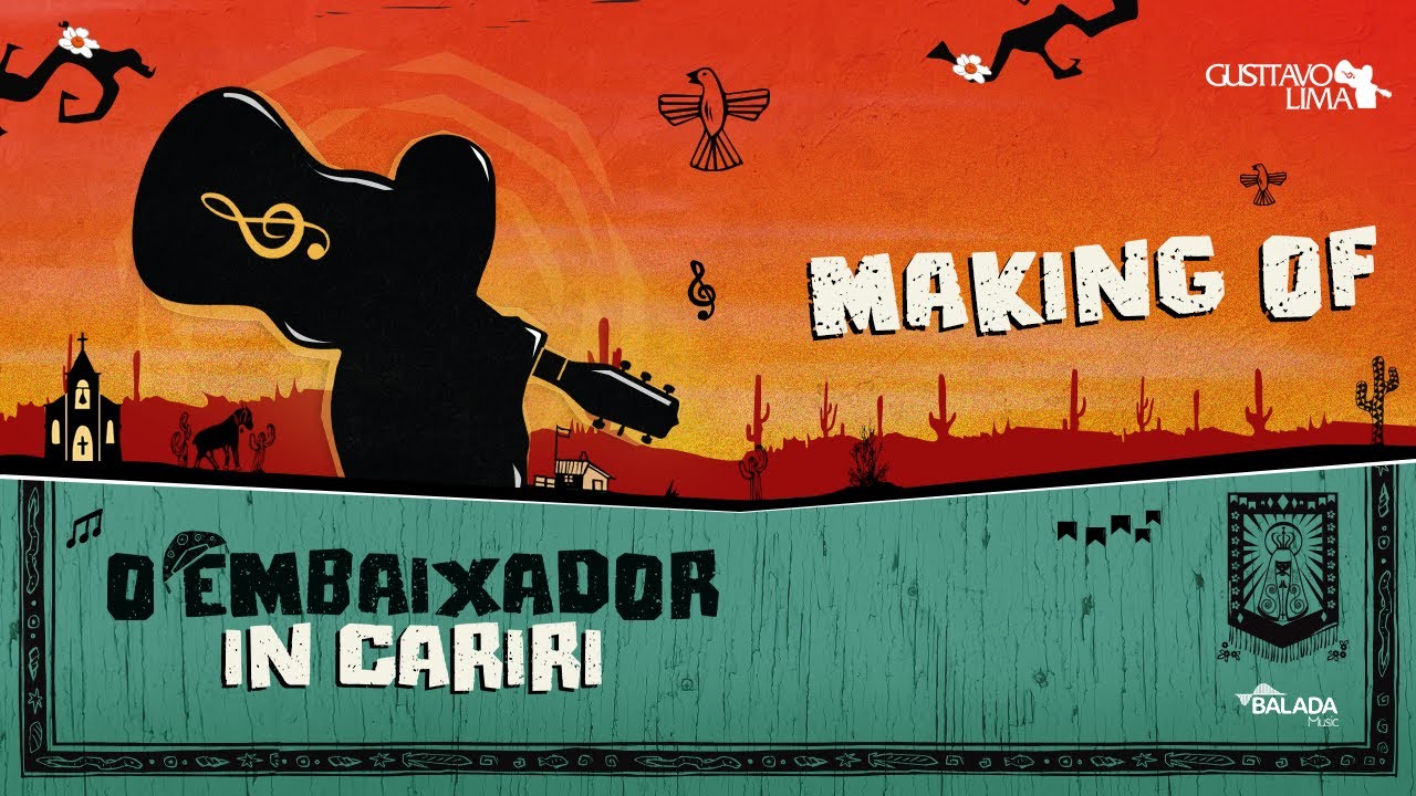 Gusttavo Lima - Making Of - DVD O Embaixador In Cariri (Ao Vivo)