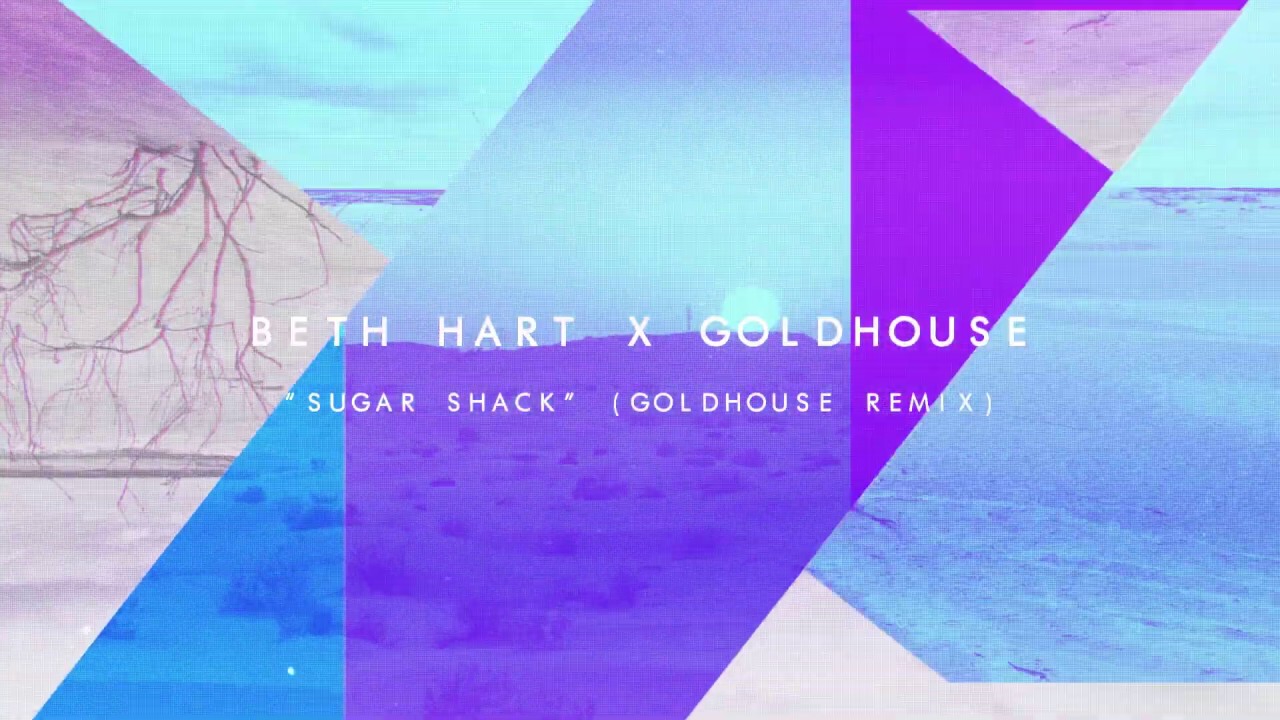 Beth Hart x GOLDHOUSE - &quot;Sugar Shack&quot; Remix (Official Visualizer)
