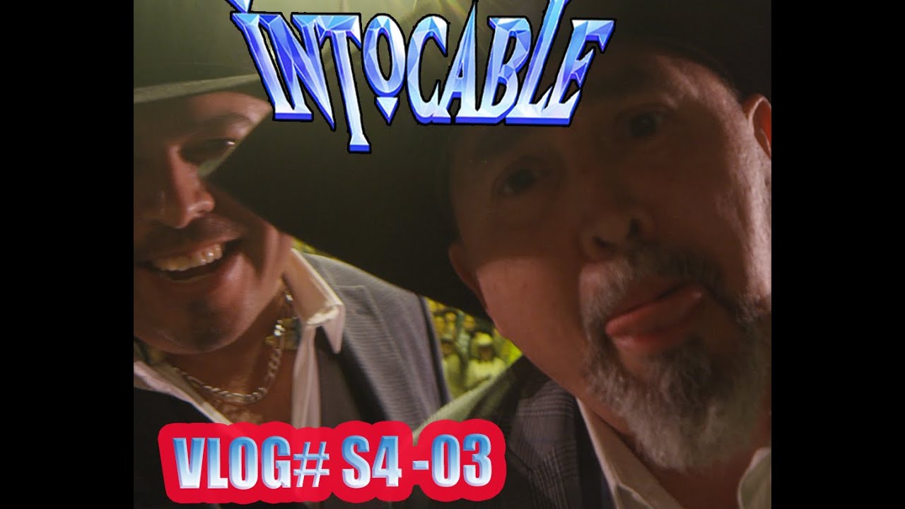 INTOCABLE Vlog # 04 - 03  TOLUCA