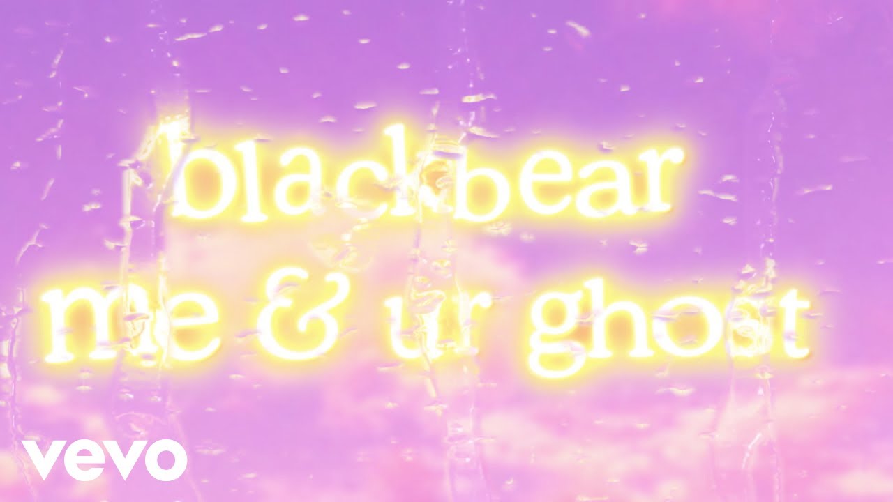 blackbear - me &amp; ur ghost [Lyric Video]