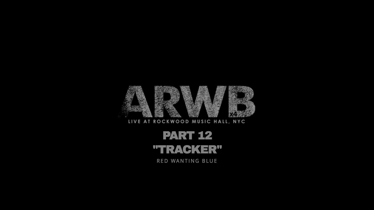 ARWBx4 - [PART 12] The Alternate Routes and Red Wanting Blue Perform Tracker Live in Concert