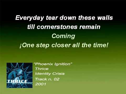 Thrice - Phoenix Ignition (Lyrics)