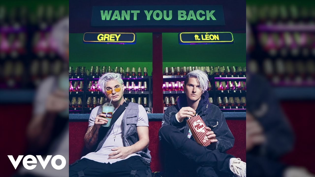 Grey - Want You Back (feat. LÉON) [Official Audio]