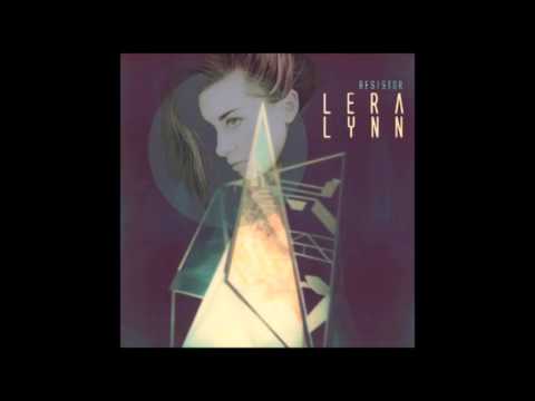Scratch + Hiss - Lera Lynn (2016)