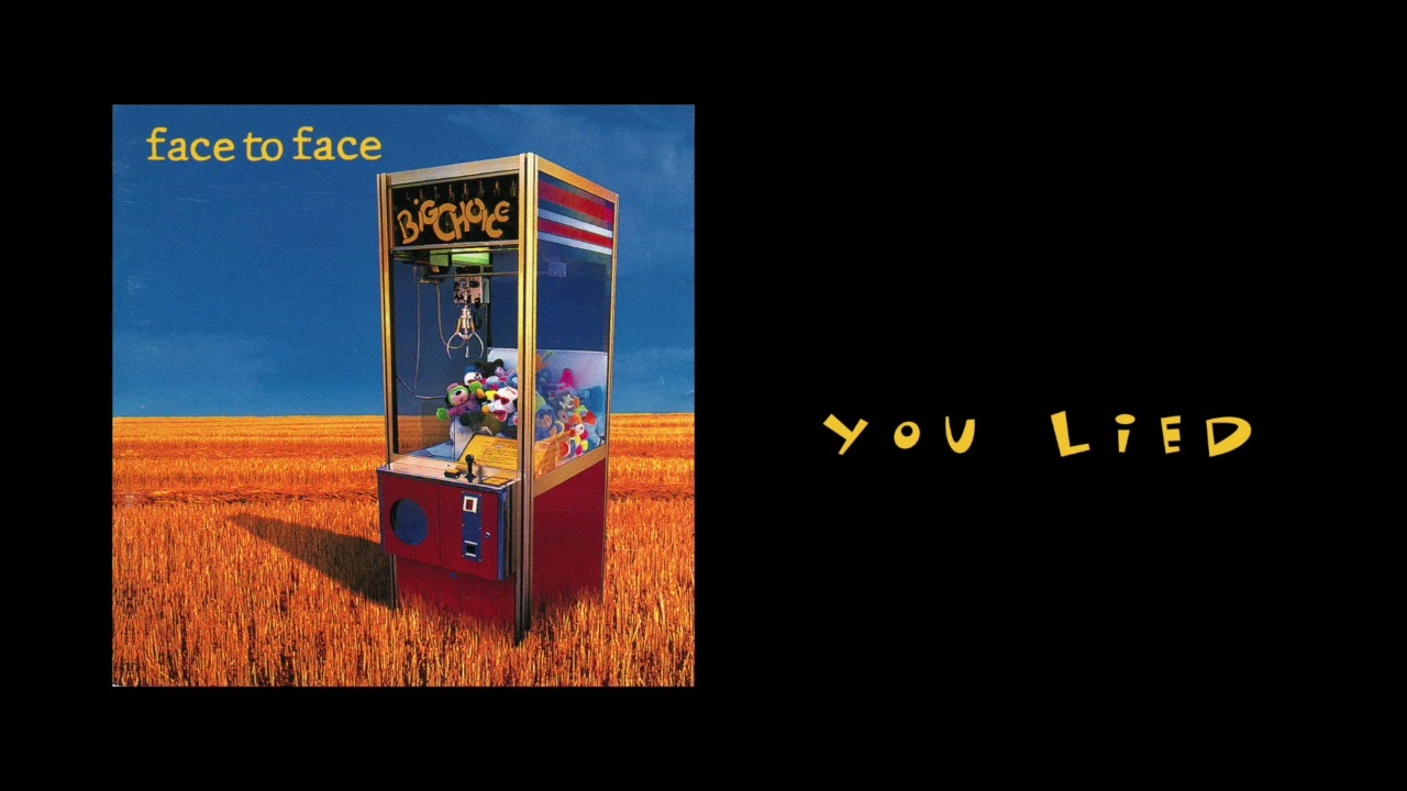 face to face - You Lied (remastered)