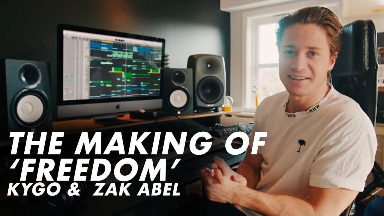 The Making Of: Freedom [Kygo, Zak Abel]