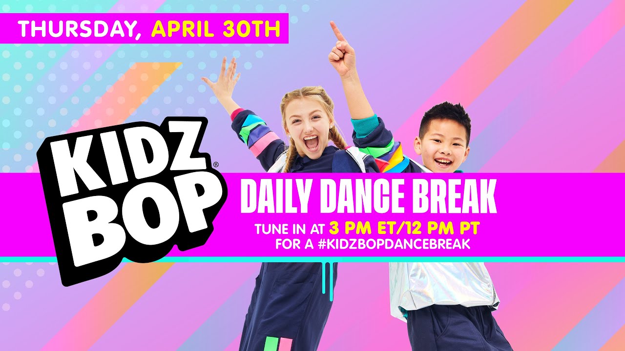 ???? KIDZ BOP Daily Dance Break [Thursday, May 7th]