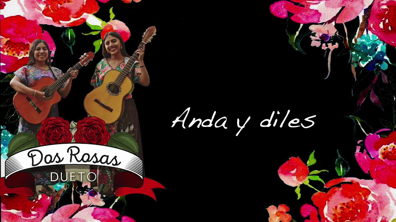 Dueto Dos Rosas - Vengo A Ver Unos Ojos ( Lyric Video )