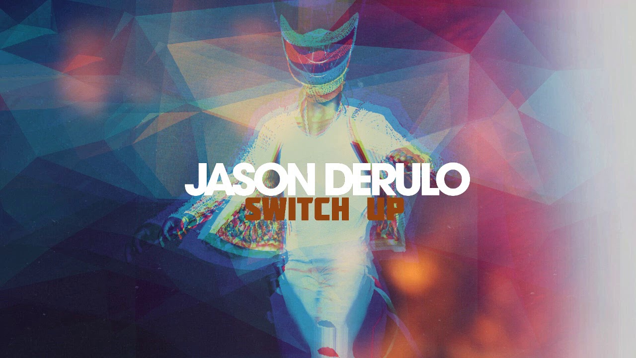 Jason Derulo - Switch Up (New Song 2020)