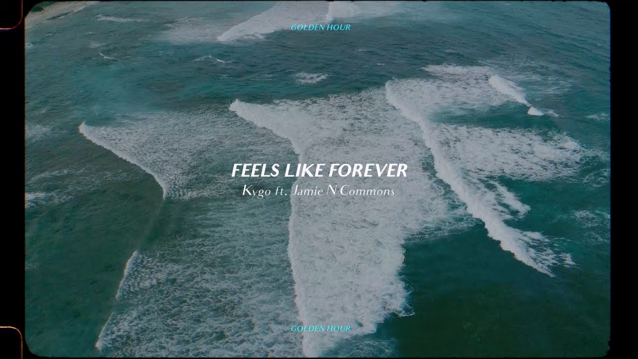 Kygo - Feels Like Forever w/ Jamie N Commons (Official Audio)