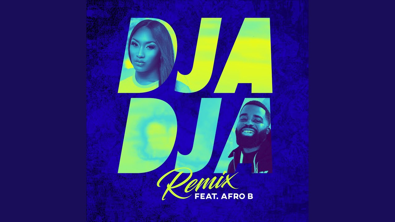 Djadja (feat. Afro B) (Remix)